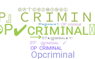Surnom - OPcriminal