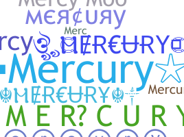 Surnom - Mercury