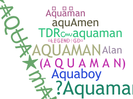 Surnom - Aquaman
