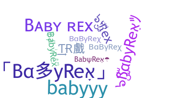 Surnom - BabyRex