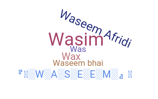Surnom - Waseem