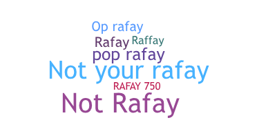 Surnom - Rafay
