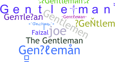 Surnom - Gentleman