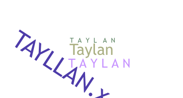 Surnom - Taylan