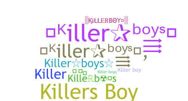 Surnom - Killerboys