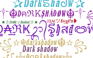 Surnom - Darkshadow
