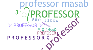 Surnom - Professor