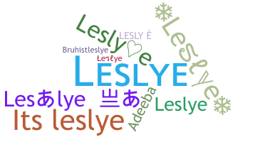 Surnom - Leslye