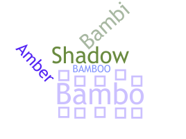 Surnom - Bambo