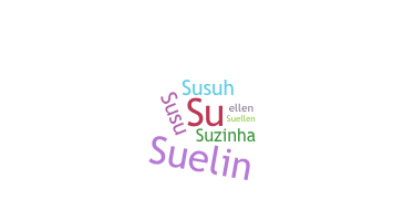 Surnom - Suellen