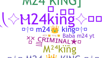 Surnom - M24king