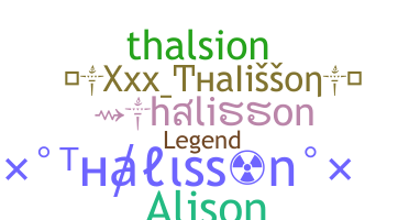 Surnom - Thalisson