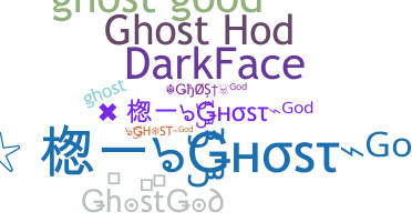 Surnom - GhostGod