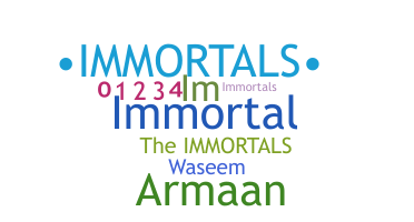 Surnom - immortals