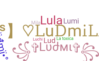 Surnom - Ludmila
