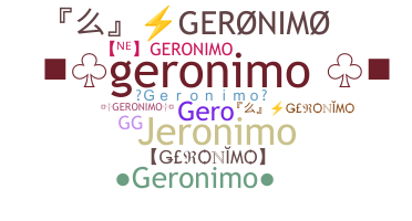Surnom - Geronimo