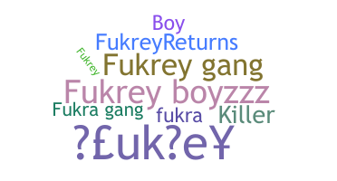 Surnom - fukrey