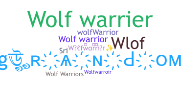 Surnom - wolfwarrior
