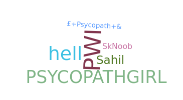 Surnom - Psycopath