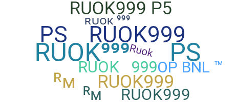 Surnom - RUOK999