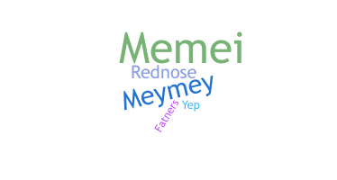 Surnom - Memey