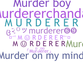 Surnom - Murderer