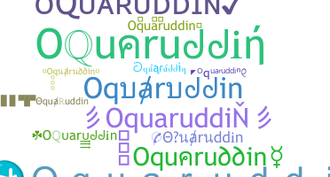 Surnom - Oquaruddin