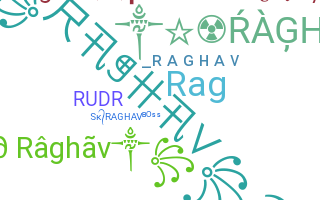Surnom - Raghav