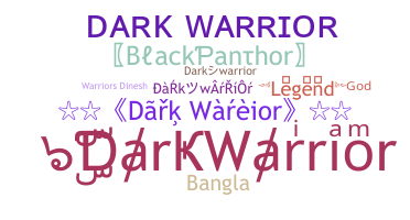 Surnom - DarkWarrior