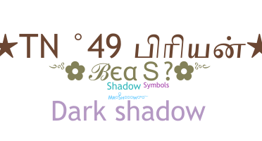 Surnom - Shadows