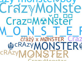Surnom - CrazyMonster