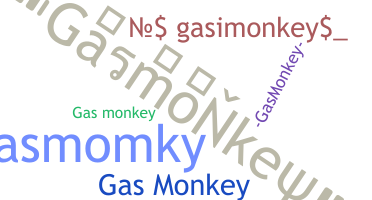 Surnom - Gasmonkey