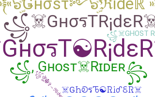 Surnom - ghostrider