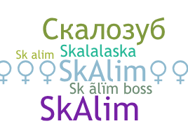 Surnom - Skalim
