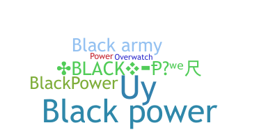 Surnom - blackpower