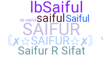 Surnom - Saifur