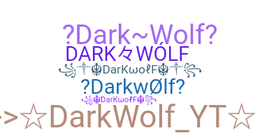 Surnom - darkwolf