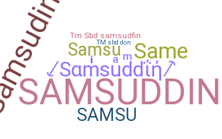 Surnom - Samsuddin