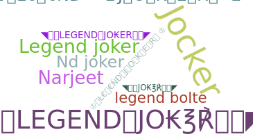 Surnom - legendjoker