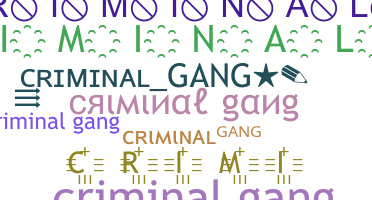 Surnom - criminalgang