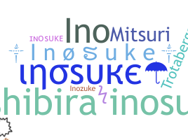 Surnom - Inosuke