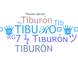 Surnom - Tiburn
