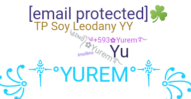 Surnom - Yurem