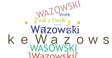 Surnom - Wazowski