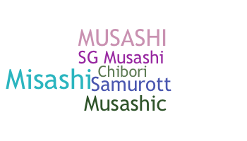 Surnom - Musashi