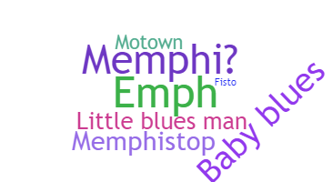 Surnom - Memphis