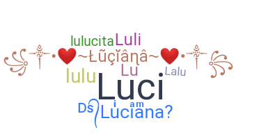 Surnom - Luciana