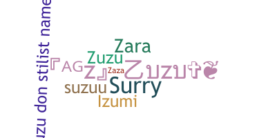 Surnom - Zuzu