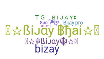 Surnom - Bijay