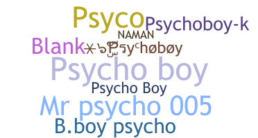 Surnom - psychoboy